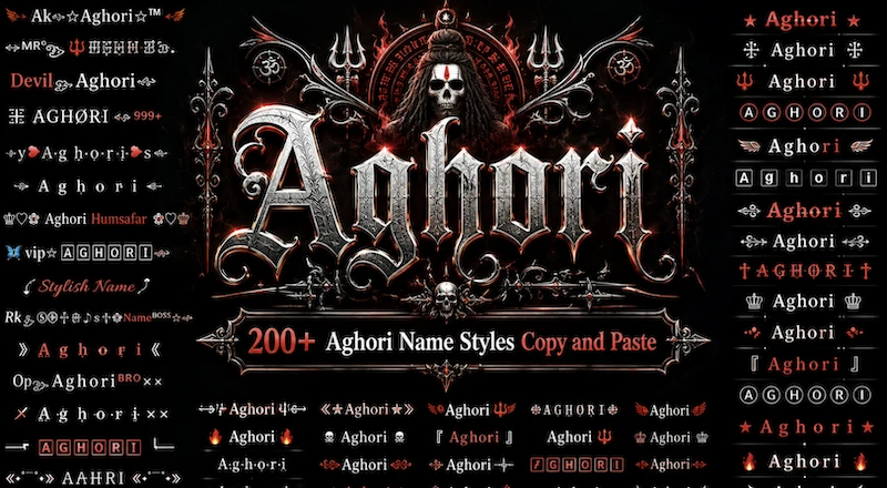 200+ Aghori Name Styles Copy and Paste