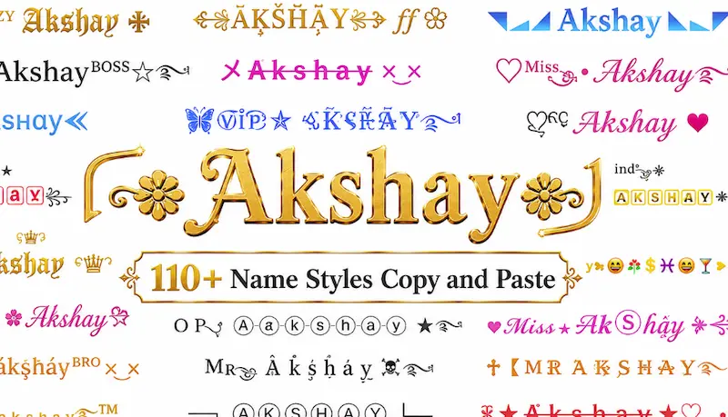 Akshay name style copy and paste