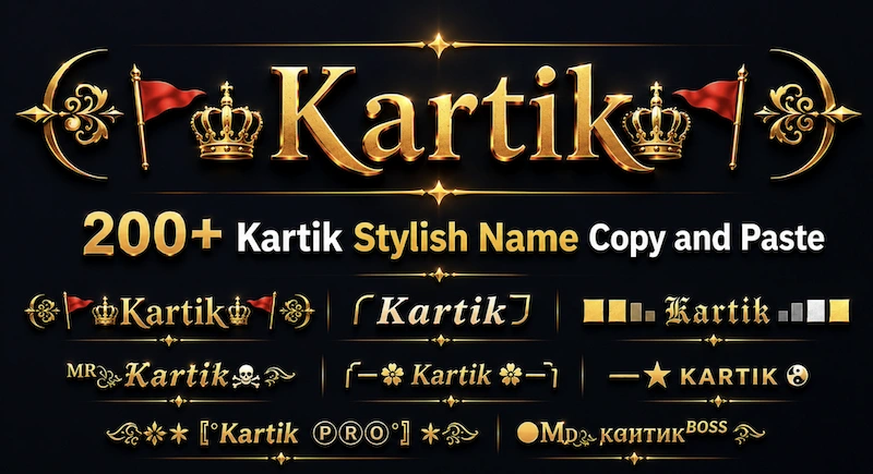 300+ Kartik name stylish Copy and paste