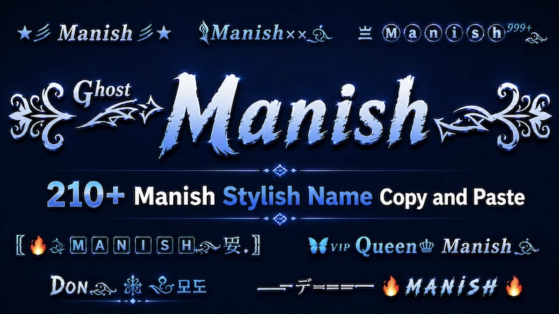 Copy and Paste 200+ Manish Stylish name