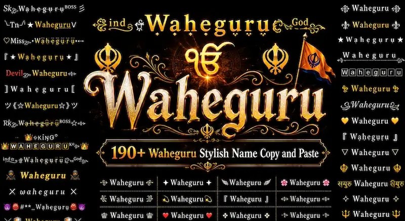 190+ Waheguru stylish name copy and paste