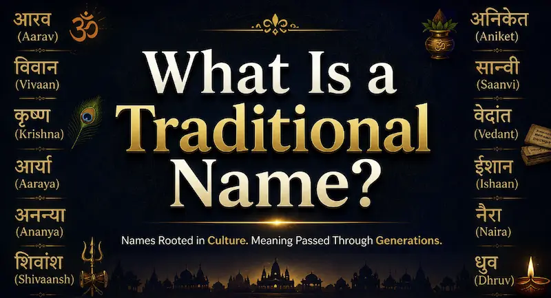 What is traditional name
