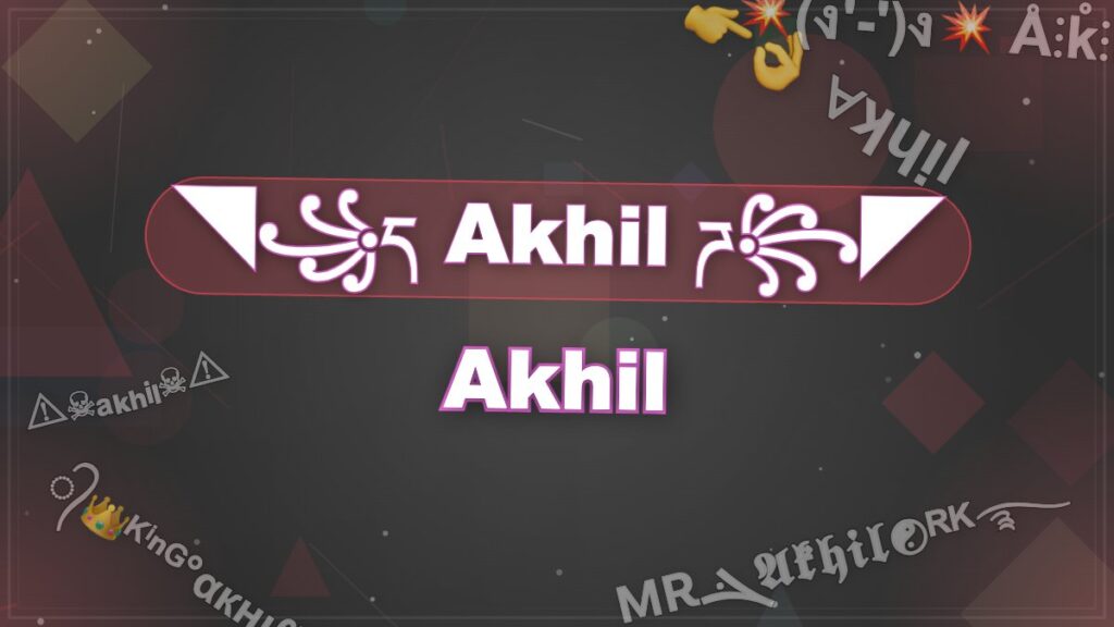 ᯓᯭ𖤍ₐₖₕᵢₗ×͜×ㅤ࿐ Akhil Stylish Name