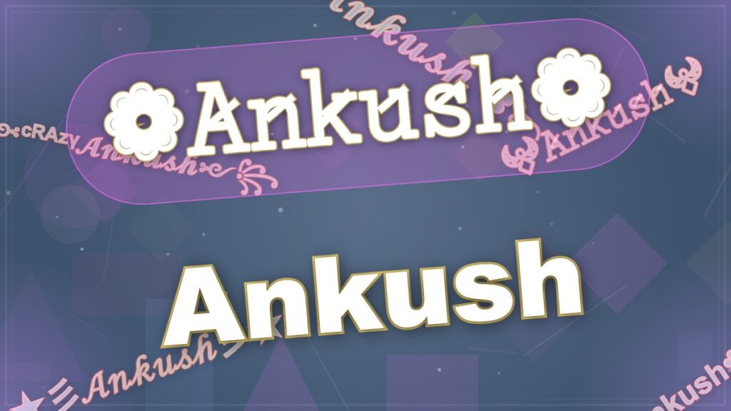 ➳ᴹᴿ᭄Ankush ᴘʀᴏ☂︎ᶦᵈ᭄ Ankush Stylish Name