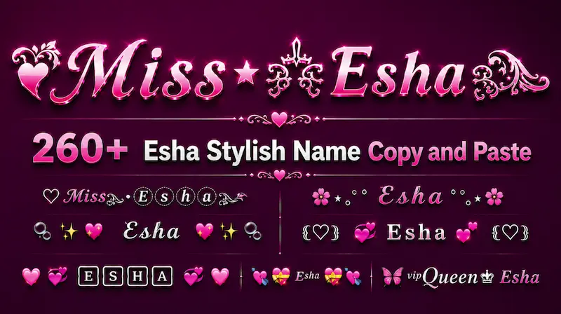 260+ Esha Stylish Name