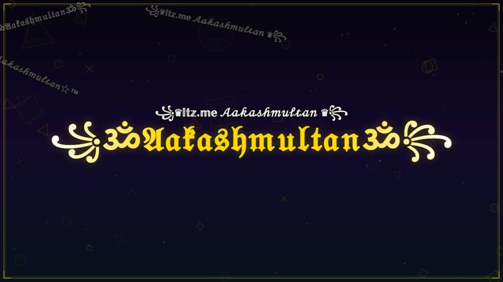 ꧁ॐ𝔄𝔞𝔨𝔞𝔰𝔥𝔪𝔲𝔩𝔱𝔞𝔫ॐ꧂ – Aakashmultan Stylish Name