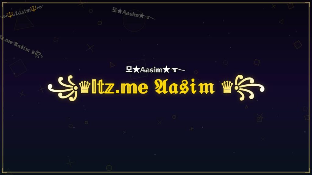 ꧁♛𝕀𝕥𝕫.𝕞𝕖 𝔄𝔞𝔰𝔦𝔪 ♛꧂ – Aasim Stylish Name