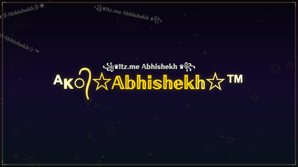 ᴬᴋ᭄☆𝔸𝕓𝕙𝕚𝕤𝕙𝕖𝕜𝕙☆™ – Abhishekh Stylish Name