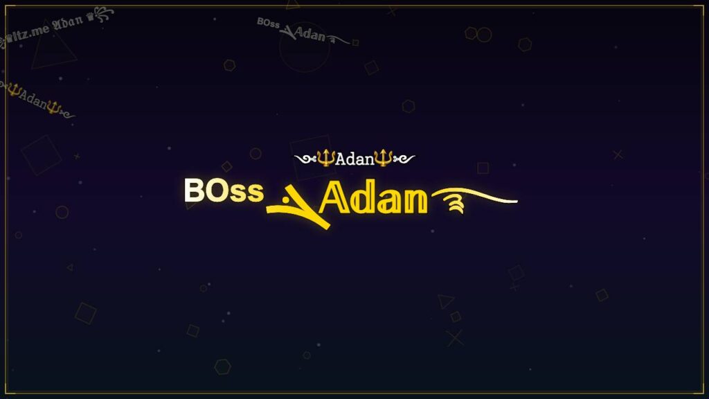 ᴮᴼˢˢܔ𝔸𝕕𝕒𝕟࿐ – Adan Stylish Name