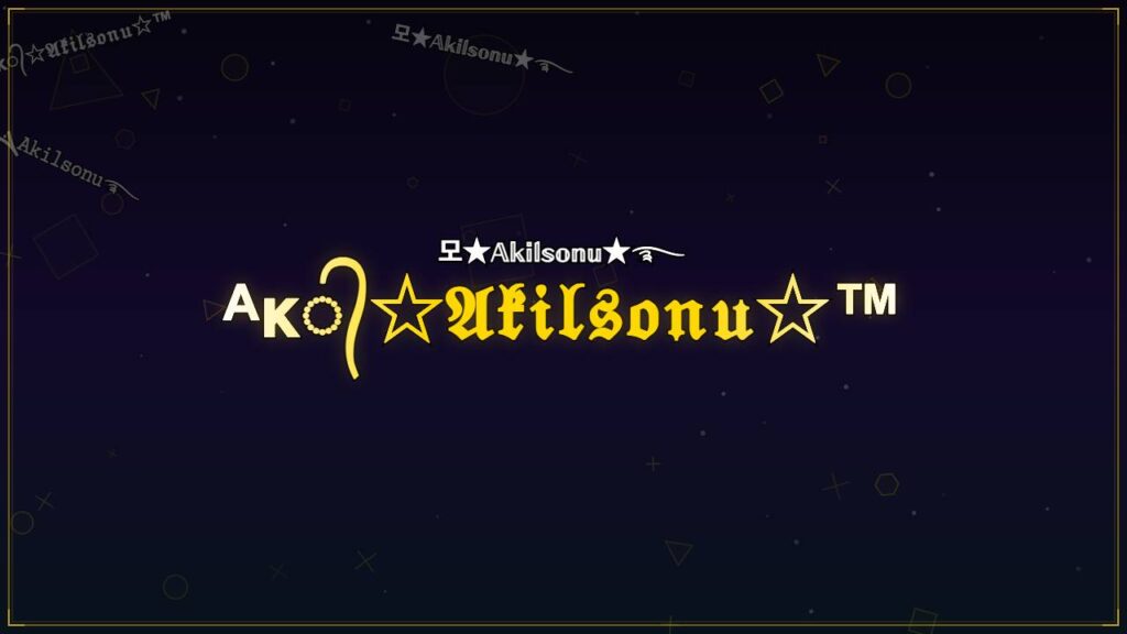 ᴬᴋ᭄☆𝔄𝔨𝔦𝔩𝔰𝔬𝔫𝔲☆™ – Akilsonu Stylish Name