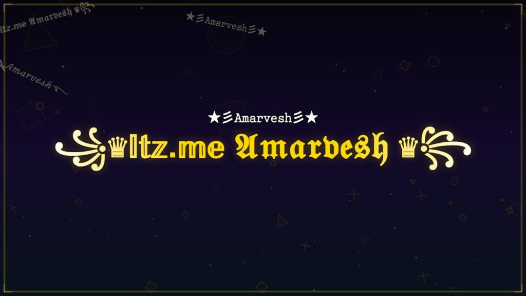 ꧁♛𝕀𝕥𝕫.𝕞𝕖 𝔄𝔪𝔞𝔯𝔳𝔢𝔰𝔥 ♛꧂ – Amarvesh Stylish Name