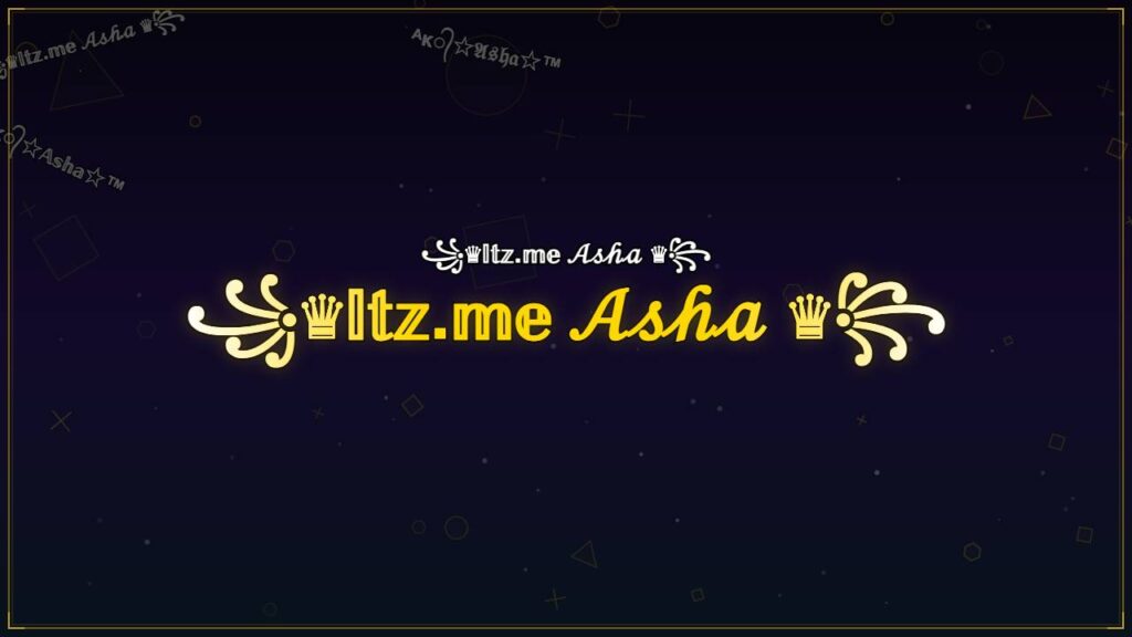 ꧁♛𝕀𝕥𝕫.𝕞𝕖 𝒜𝓈𝒽𝒶 ♛꧂ – Asha Stylish Name