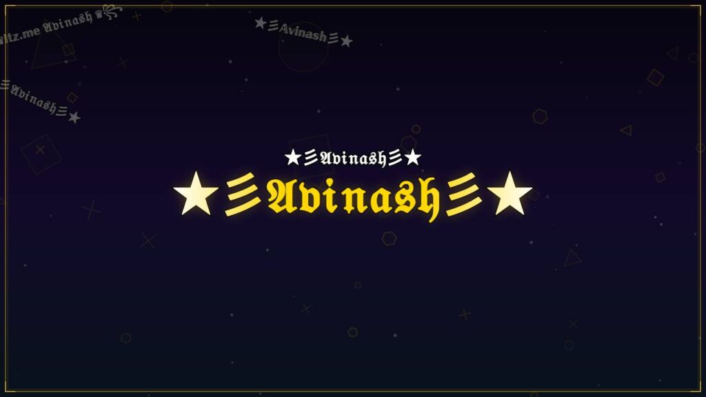 ★彡𝔄𝔳𝔦𝔫𝔞𝔰𝔥彡★ – Avinash Stylish Name