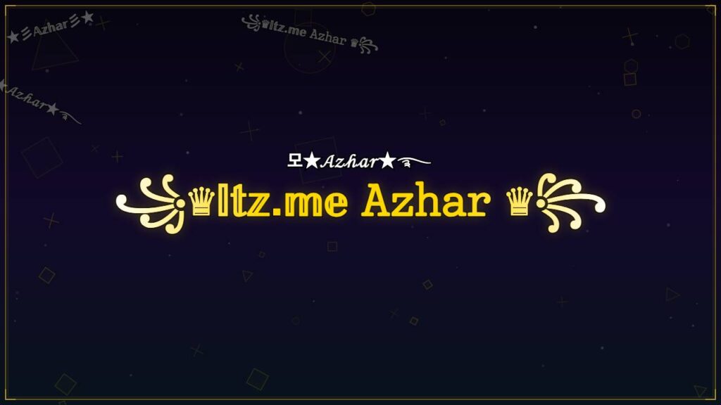 ꧁♛𝕀𝕥𝕫.𝕞𝕖 𝙰𝚣𝚑𝚊𝚛 ♛꧂ – Azhar Stylish Name