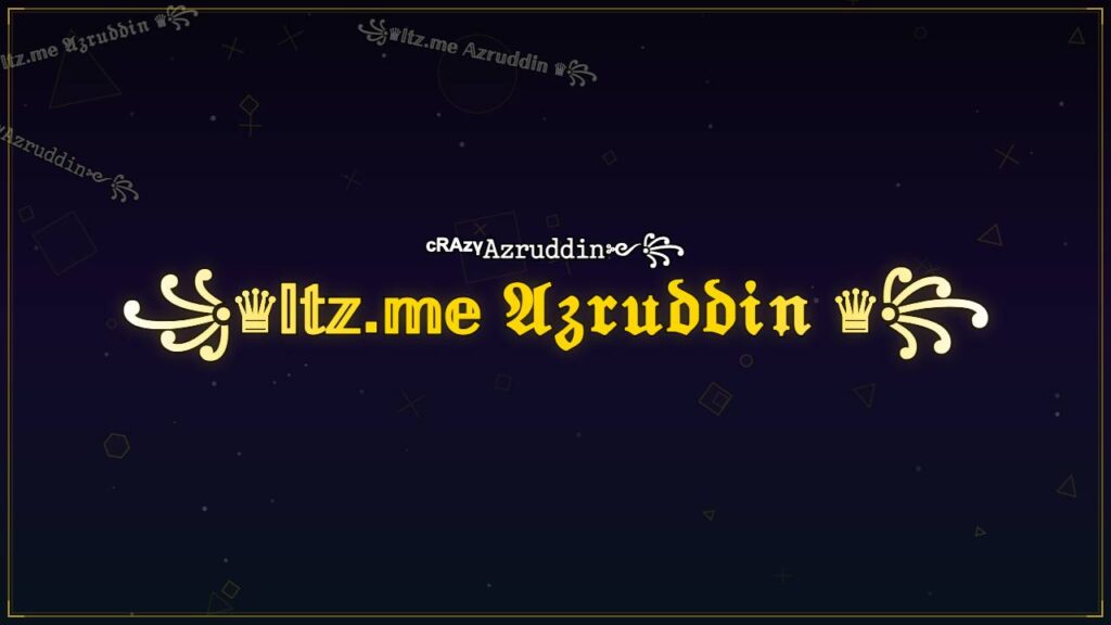 ꧁♛𝕀𝕥𝕫.𝕞𝕖 𝔄𝔷𝔯𝔲𝔡𝔡𝔦𝔫 ♛꧂ – Azruddin Stylish Name