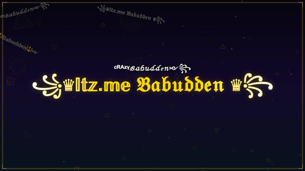 ꧁♛𝕀𝕥𝕫.𝕞𝕖 𝔅𝔞𝔟𝔲𝔡𝔡𝔢𝔫 ♛꧂ – Babudden Stylish Name