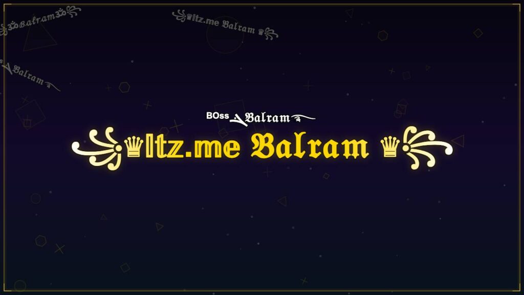 ꧁♛𝕀𝕥𝕫.𝕞𝕖 𝔅𝔞𝔩𝔯𝔞𝔪 ♛꧂ – Balram Stylish Name