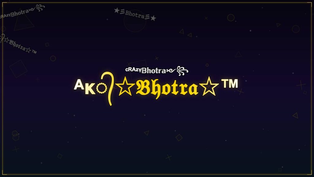 ᴬᴋ᭄☆𝔅𝔥𝔬𝔱𝔯𝔞☆™ – Bhotra Stylish Name