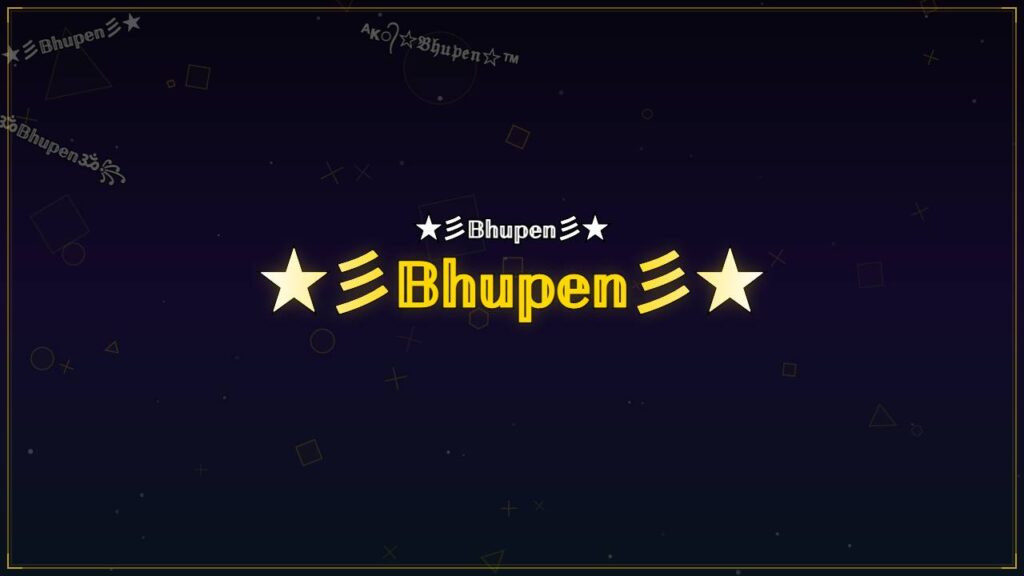★彡𝔹𝕙𝕦𝕡𝕖𝕟彡★ – Bhupen Stylish Name