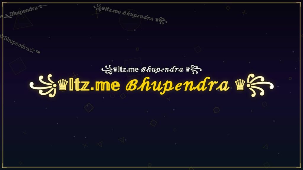 ꧁♛𝕀𝕥𝕫.𝕞𝕖 ℬ𝒽𝓊𝓅ℯ𝓃𝒹𝓇𝒶 ♛꧂ – Bhupendra Stylish Name