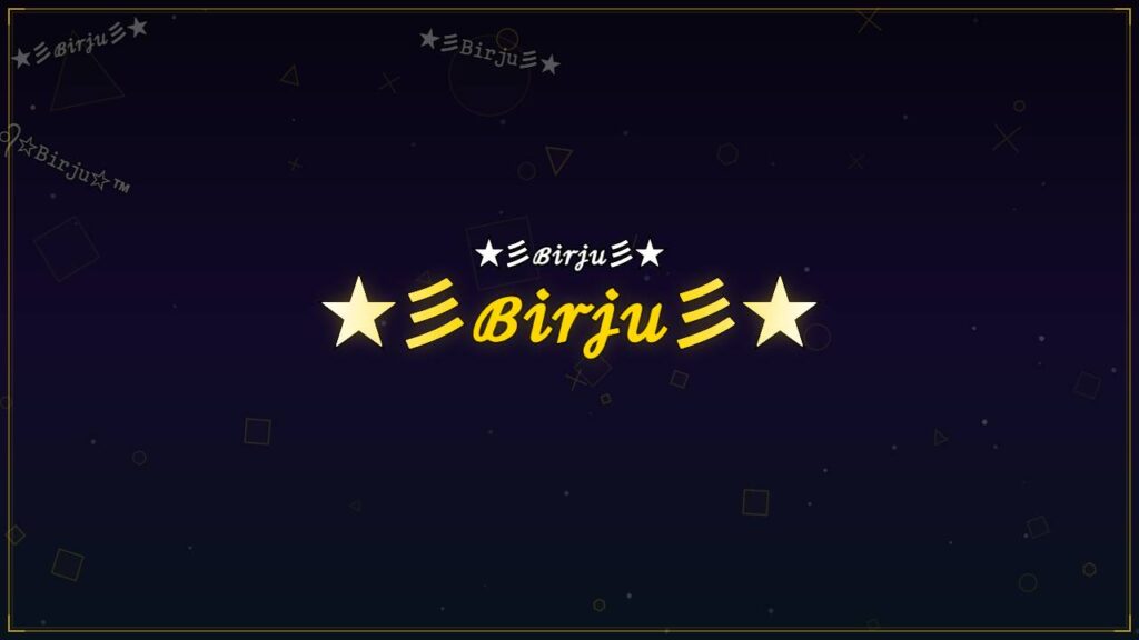 ★彡ℬ𝒾𝓇𝒿𝓊彡★ – Birju Stylish Name