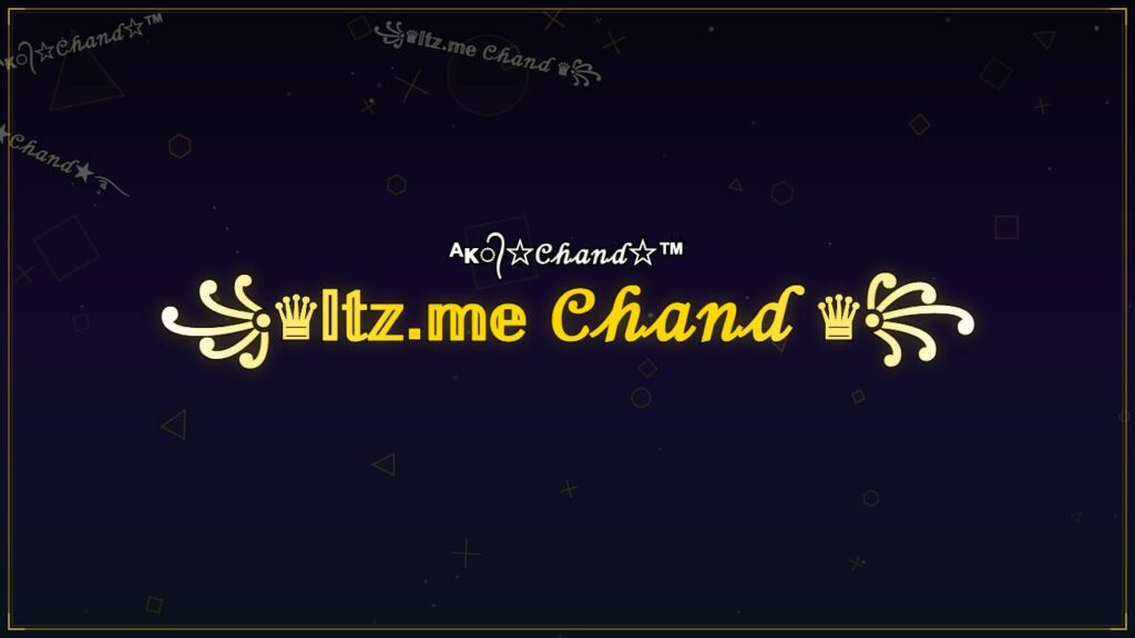 ꧁♛𝕀𝕥𝕫.𝕞𝕖 𝒞𝒽𝒶𝓃𝒹 ♛꧂ – Chand Stylish Name