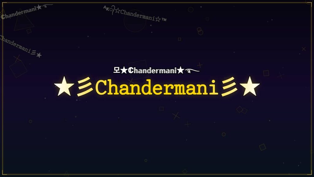 ★彡𝙲𝚑𝚊𝚗𝚍𝚎𝚛𝚖𝚊𝚗𝚒彡★ – Chandermani Stylish Name