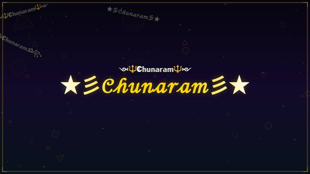 ★彡𝒞𝒽𝓊𝓃𝒶𝓇𝒶𝓂彡★ – Chunaram Stylish Name