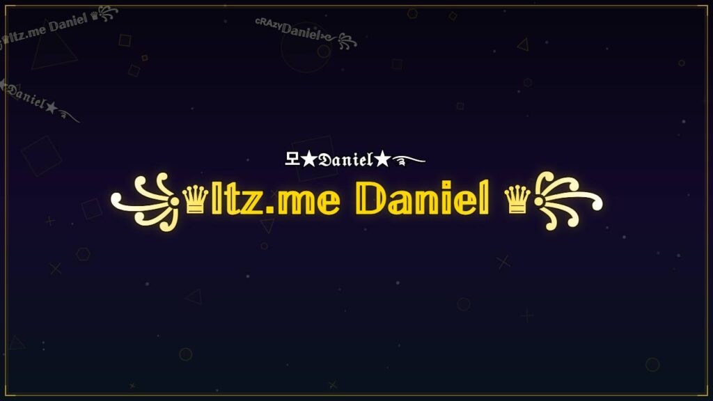 ꧁♛𝕀𝕥𝕫.𝕞𝕖 𝔻𝕒𝕟𝕚𝕖𝕝 ♛꧂ – Daniel Stylish Name