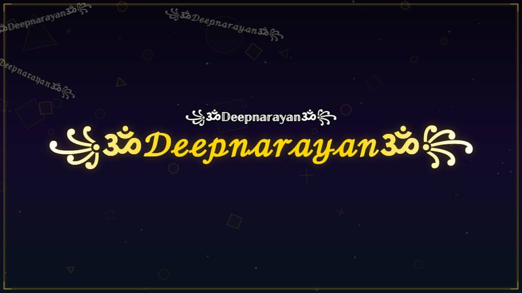 ꧁ॐ𝒟ℯℯ𝓅𝓃𝒶𝓇𝒶𝓎𝒶𝓃ॐ꧂ – Deepnarayan Stylish Name