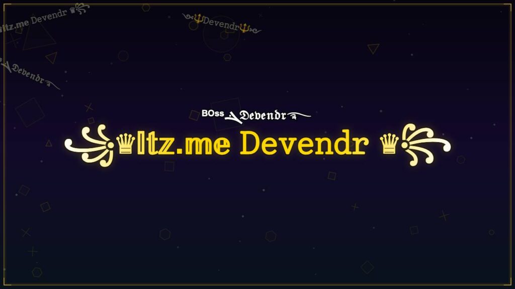 ꧁♛𝕀𝕥𝕫.𝕞𝕖 𝙳𝚎𝚟𝚎𝚗𝚍𝚛 ♛꧂ – Devendr Stylish Name