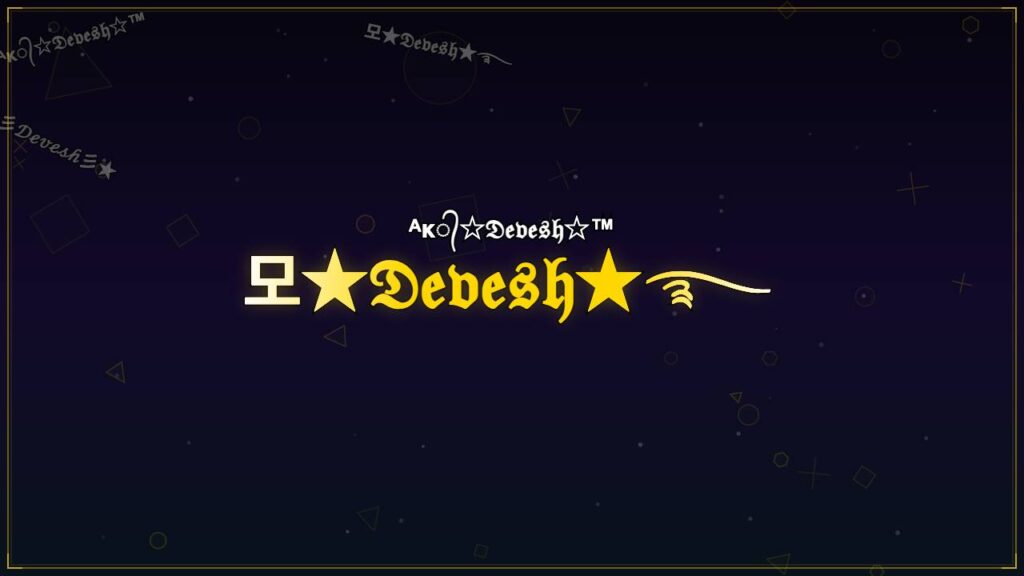모★𝔇𝔢𝔳𝔢𝔰𝔥★࿐ – Devesh Stylish Name