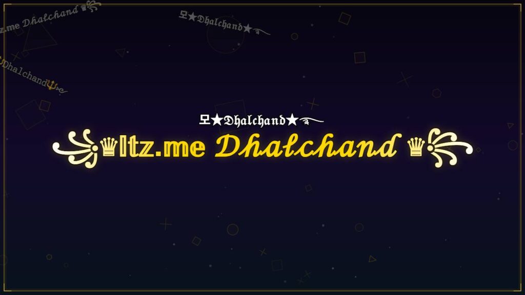 ꧁♛𝕀𝕥𝕫.𝕞𝕖 𝒟𝒽𝒶𝓁𝒸𝒽𝒶𝓃𝒹 ♛꧂ – Dhalchand Stylish Name