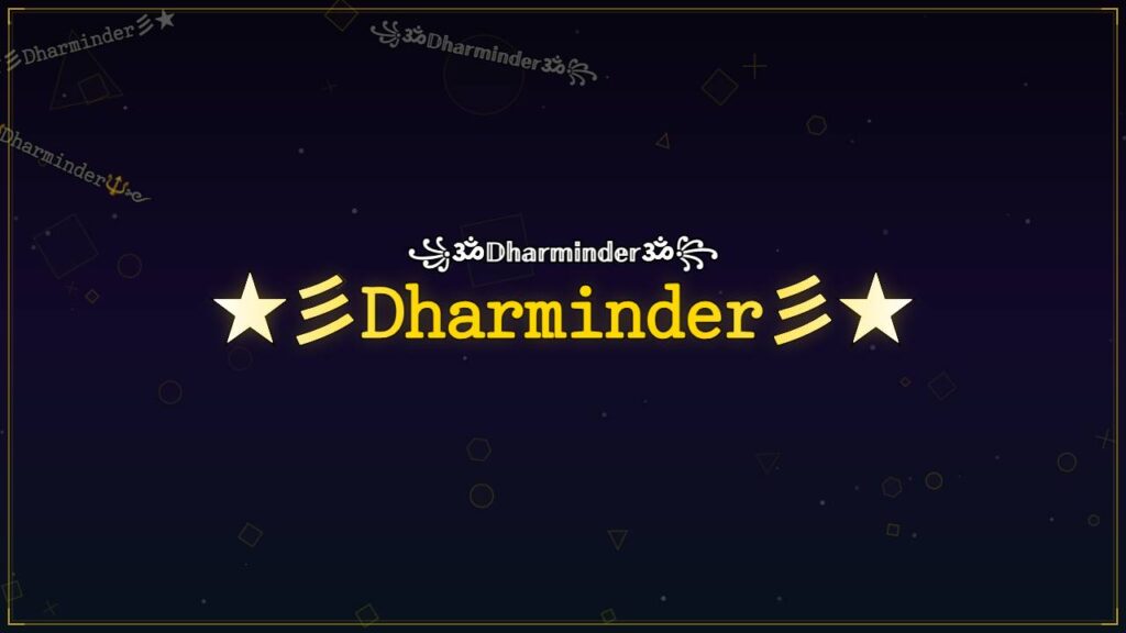 ★彡𝙳𝚑𝚊𝚛𝚖𝚒𝚗𝚍𝚎𝚛彡★ – Dharminder Stylish Name