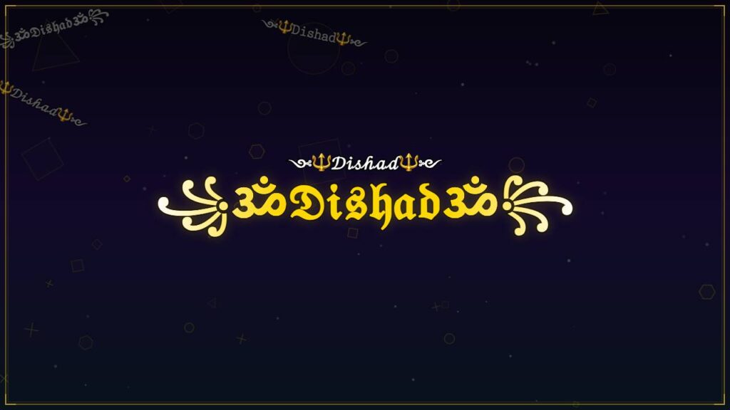 ꧁ॐ𝔇𝔦𝔰𝔥𝔞𝔡ॐ꧂ – Dishad Stylish Name