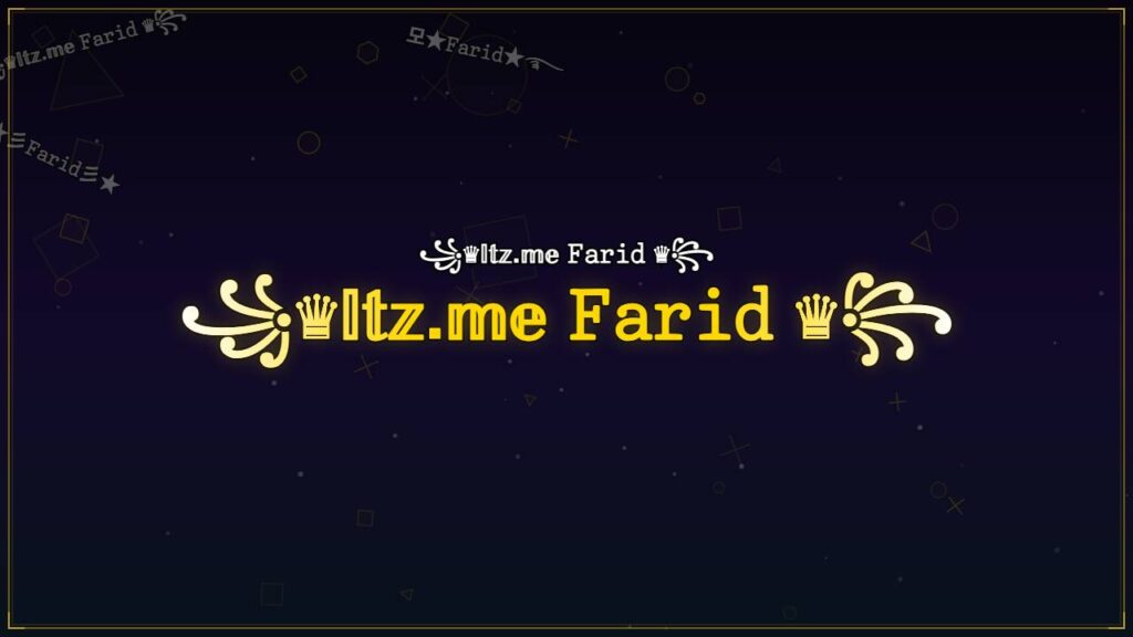 ꧁♛𝕀𝕥𝕫.𝕞𝕖 𝙵𝚊𝚛𝚒𝚍 ♛꧂ – Farid Stylish Name