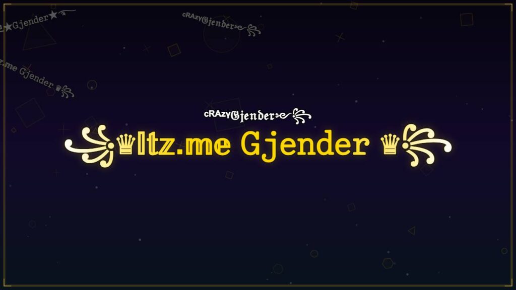 ꧁♛𝕀𝕥𝕫.𝕞𝕖 𝙶𝚓𝚎𝚗𝚍𝚎𝚛 ♛꧂ – Gjender Stylish Name