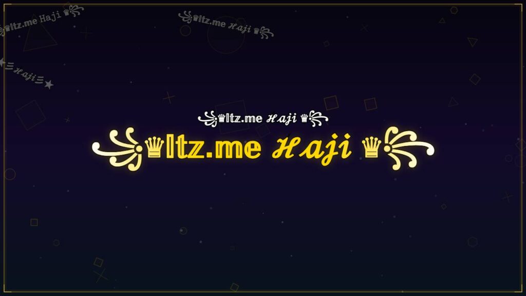꧁♛𝕀𝕥𝕫.𝕞𝕖 ℋ𝒶𝒿𝒾 ♛꧂ – Haji Stylish Name