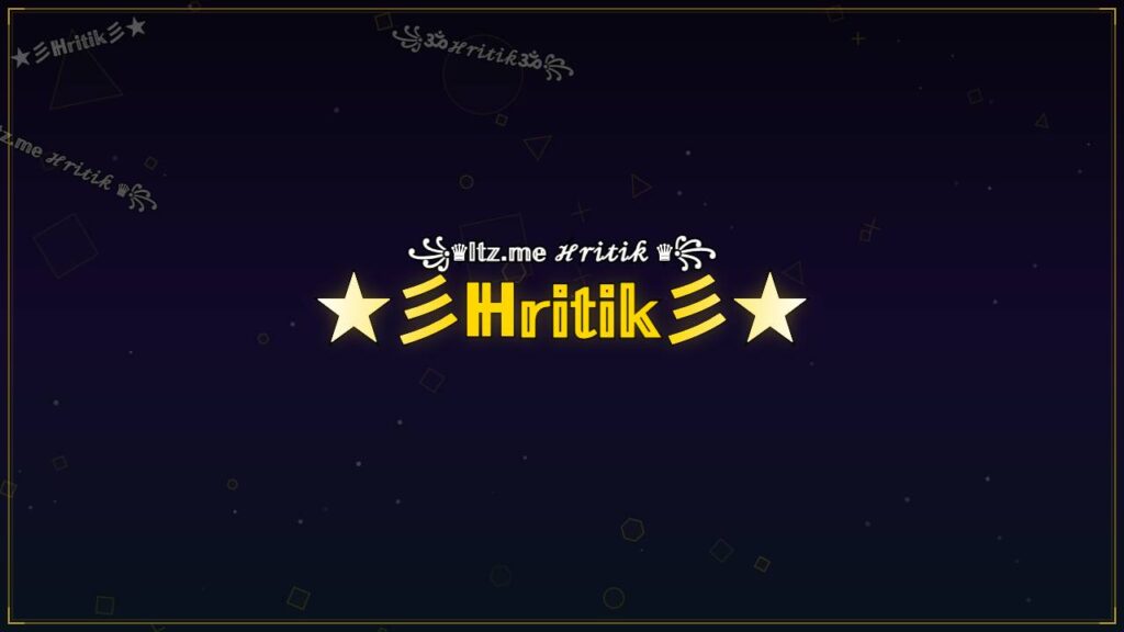 ★彡ℍ𝕣𝕚𝕥𝕚𝕜彡★ – Hritik Stylish Name