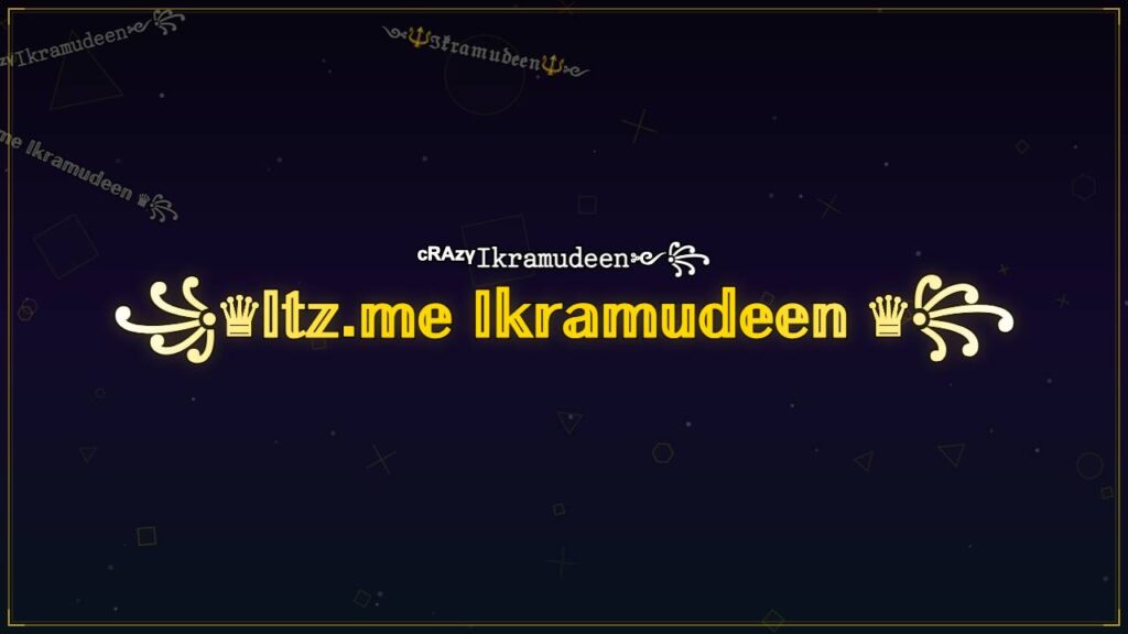 ꧁♛𝕀𝕥𝕫.𝕞𝕖 𝕀𝕜𝕣𝕒𝕞𝕦𝕕𝕖𝕖𝕟 ♛꧂ – Ikramudeen Stylish Name