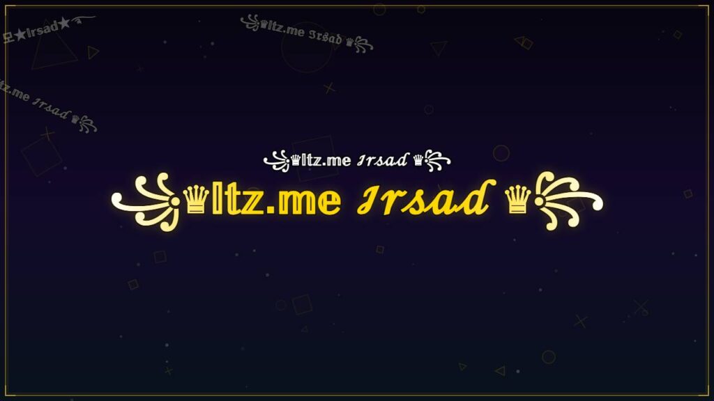 ꧁♛𝕀𝕥𝕫.𝕞𝕖 ℐ𝓇𝓈𝒶𝒹 ♛꧂ – Irsad Stylish Name