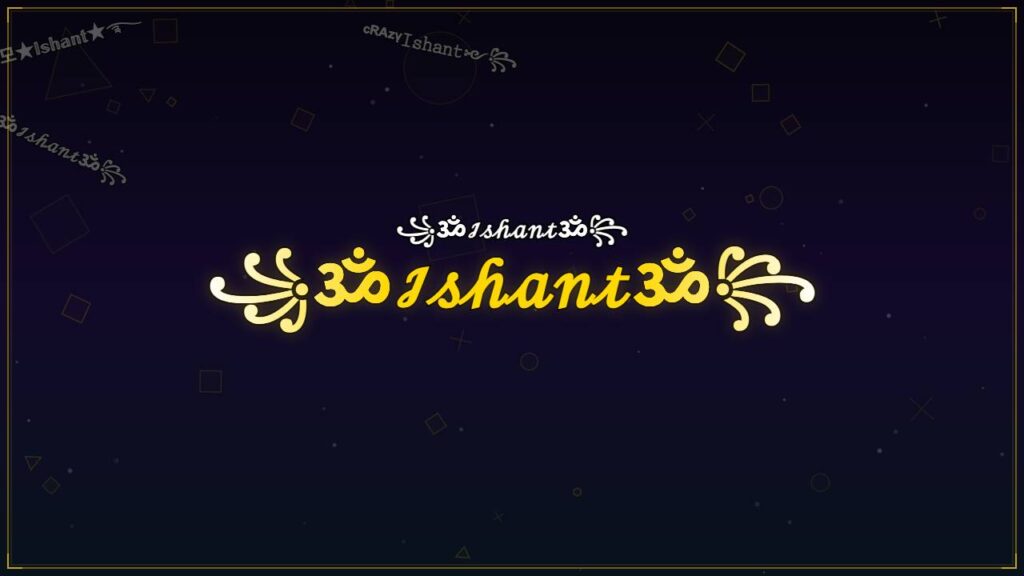 ꧁ॐℐ𝓈𝒽𝒶𝓃𝓉ॐ꧂ – Ishant Stylish Name