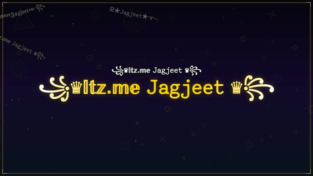 ꧁♛𝕀𝕥𝕫.𝕞𝕖 𝙹𝚊𝚐𝚓𝚎𝚎𝚝 ♛꧂ – Jagjeet Stylish Name