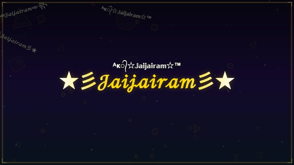 ★彡𝒥𝒶𝒾𝒿𝒶𝒾𝓇𝒶𝓂彡★ – Jaijairam Stylish Name