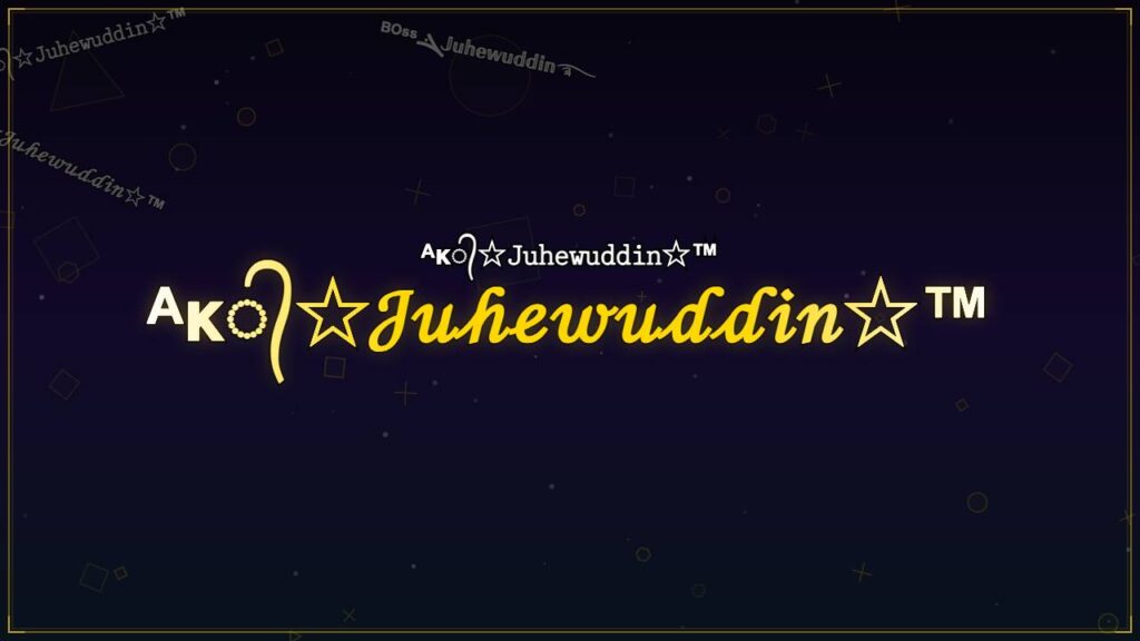 ᴬᴋ᭄☆𝒥𝓊𝒽ℯ𝓌𝓊𝒹𝒹𝒾𝓃☆™ – Juhewuddin Stylish Name