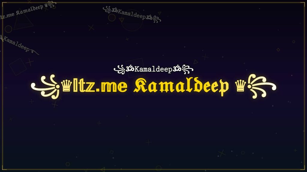 ꧁♛𝕀𝕥𝕫.𝕞𝕖 𝔎𝔞𝔪𝔞𝔩𝔡𝔢𝔢𝔭 ♛꧂ – Kamaldeep Stylish Name