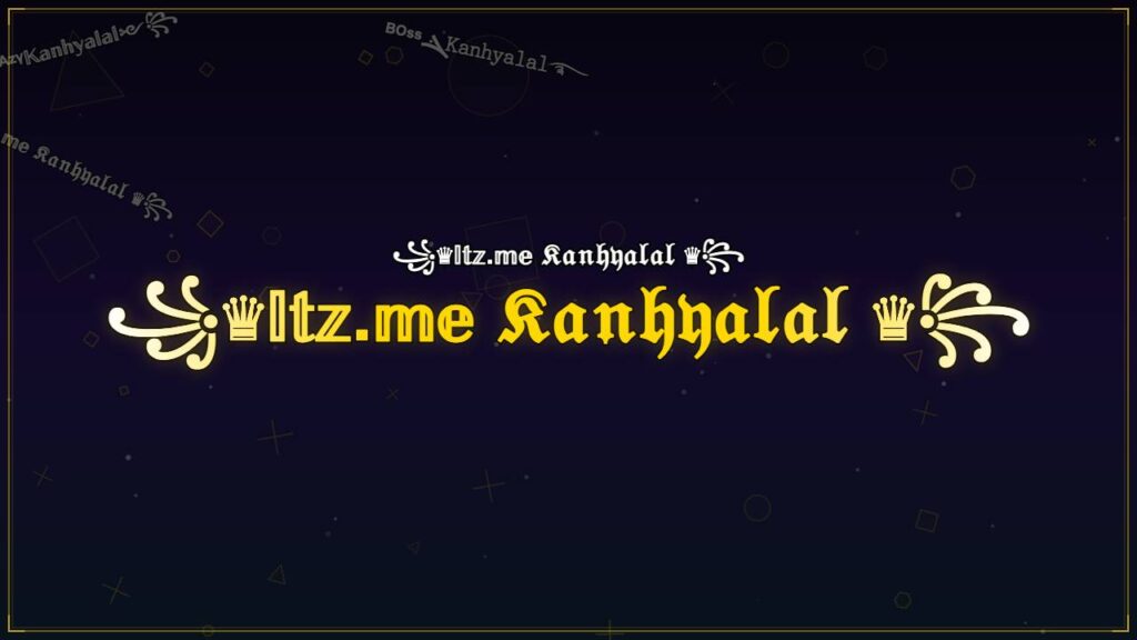 ꧁♛𝕀𝕥𝕫.𝕞𝕖 𝔎𝔞𝔫𝔥𝔶𝔞𝔩𝔞𝔩 ♛꧂ – Kanhyalal Stylish Name