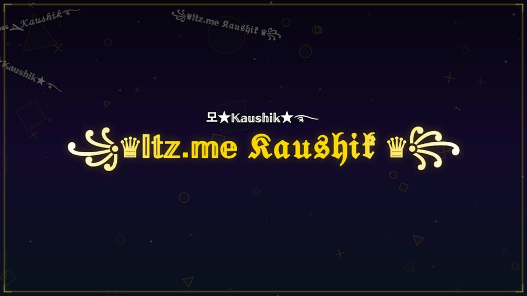 ꧁♛𝕀𝕥𝕫.𝕞𝕖 𝔎𝔞𝔲𝔰𝔥𝔦𝔨 ♛꧂ – Kaushik Stylish Name