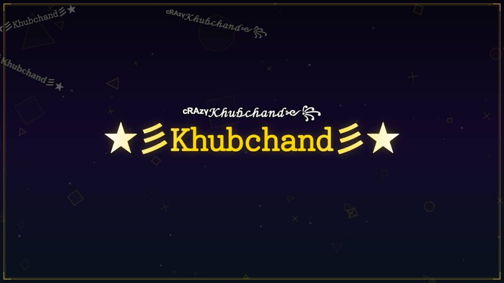 ★彡𝙺𝚑𝚞𝚋𝚌𝚑𝚊𝚗𝚍彡★ – Khubchand Stylish Name
