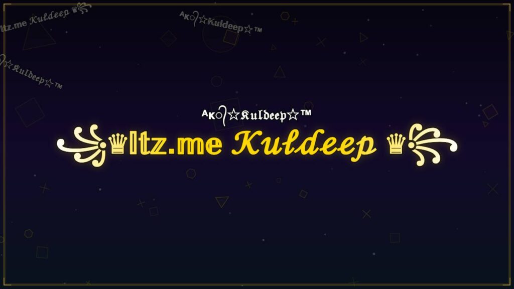 ꧁♛𝕀𝕥𝕫.𝕞𝕖 𝒦𝓊𝓁𝒹ℯℯ𝓅 ♛꧂ – Kuldeep Stylish Name